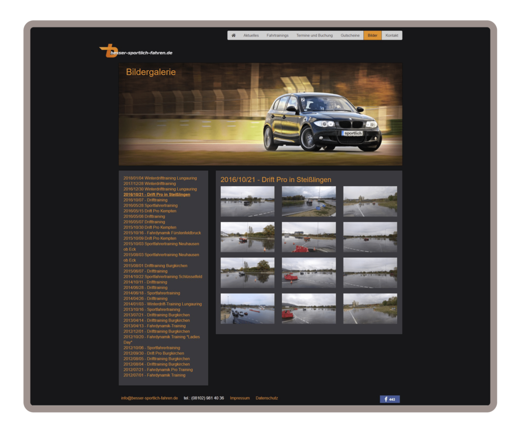 Bildergalerie für besser-sportlich-fahren in München. Die Seite wurde auf dem Content-Managementsystem Wordpress und den Programmiersprachen PHP, Javascript, HTML, CSS realisiert. Die Bildergalerie hat verschiedene Alben zum auswählen und einen Bilderslider