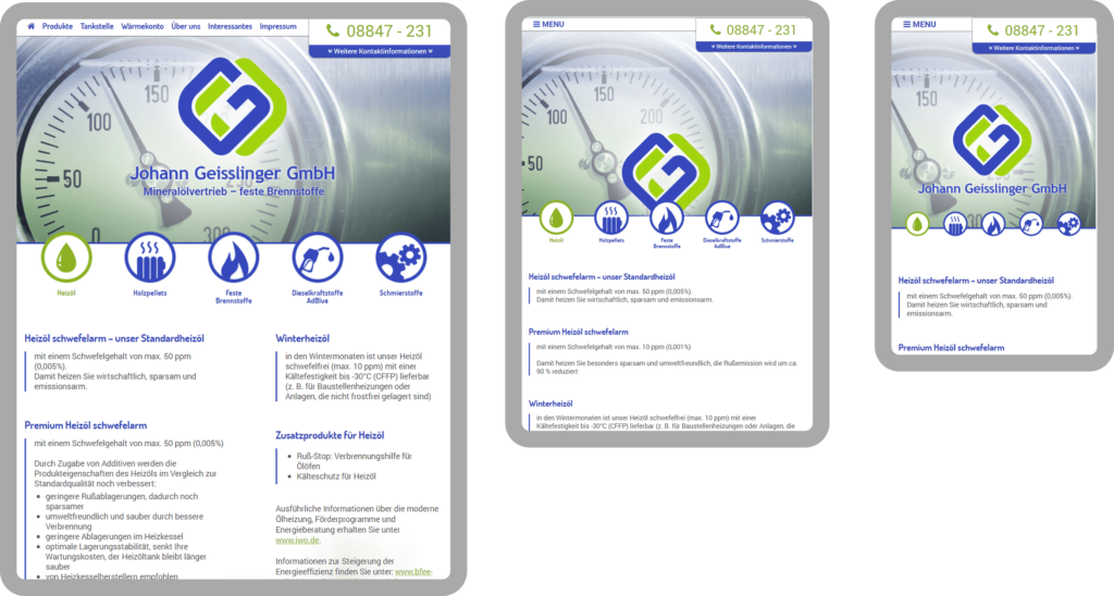 Die responsive Webseite für die Firma Geisslinger Brennstoffe aus Garmisch-Patenkirchen wurde auf dem Content-Managementsystem Wordpress und den Programmiersprachen PHP, Javascript, HTML, CSS realisiert.