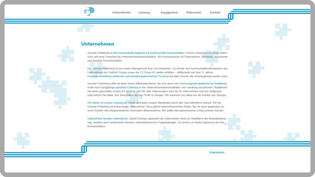 Unterseite Unternehmen der responsiven Webseite für die Kommunikationsagentur German Publishing ,München, Garmisch-Patenkirchen. Die Webseite wurde auf dem Content-Managementsystem Wordpress und den Programmiersprachen PHP, Javascript, HTML, CSS realisiert.